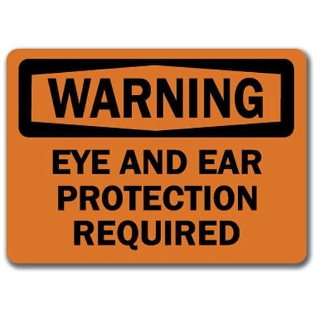 Signmission Warning Sign-Eye Protection Required-10in x 14in OSHA Safety Sign, 14" H, WS-Eye Protection Required WS-Eye Protection Required